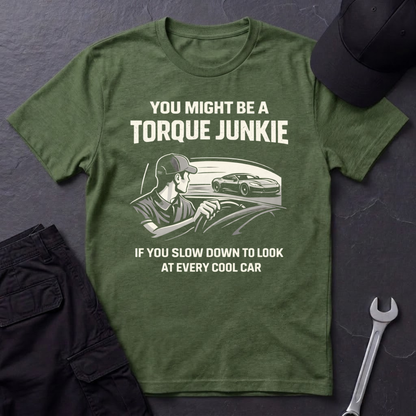 Slow Down To Look At Cars  T-Shirt