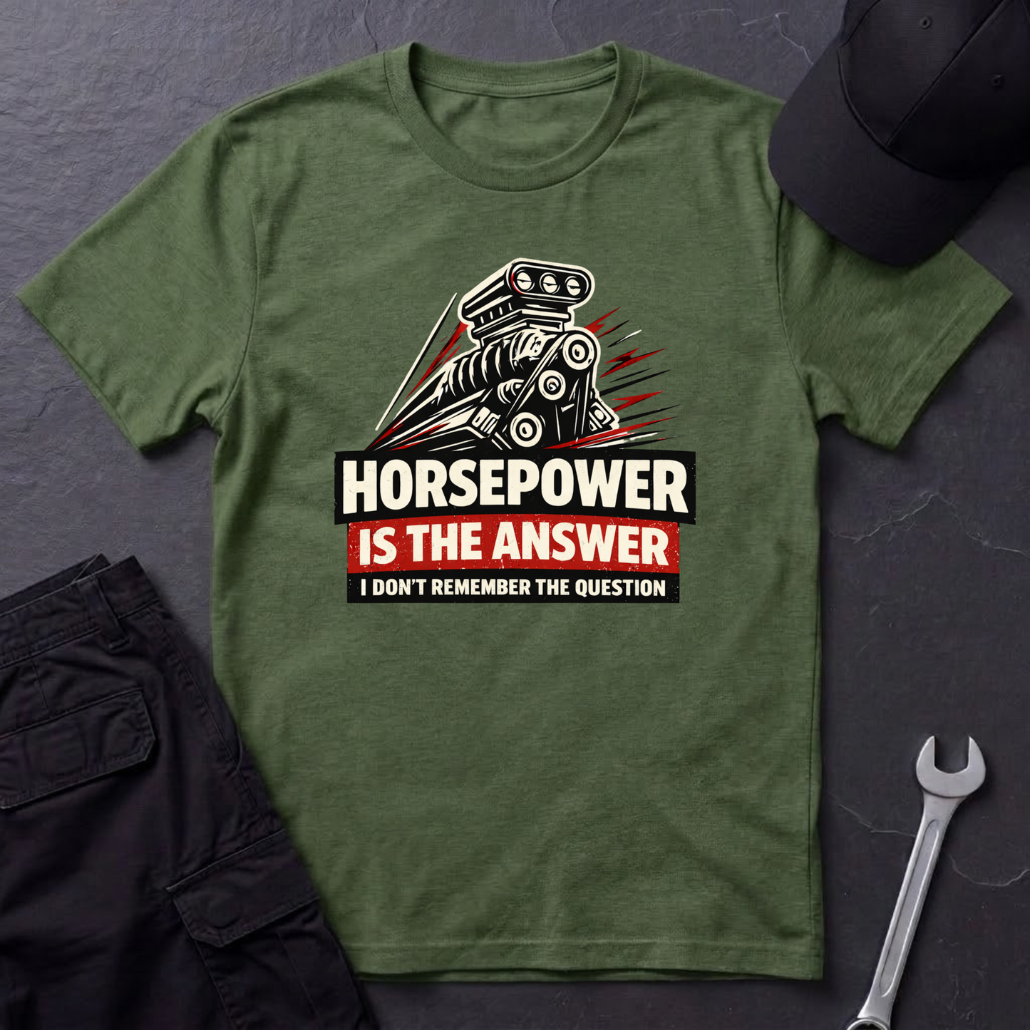 Horsepower Is The Answer  T-Shirt