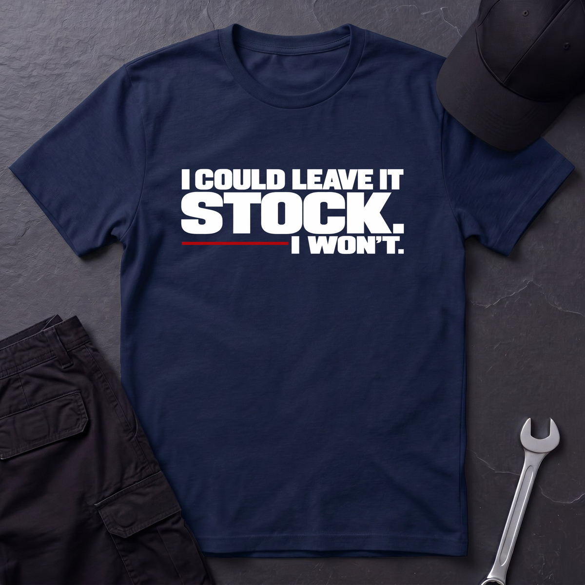 Could Leave It Stock  T-Shirt