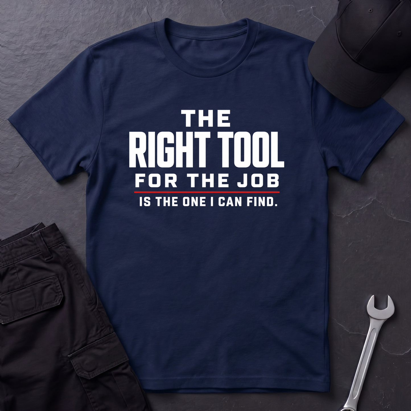 The Right Tool  T-Shirt