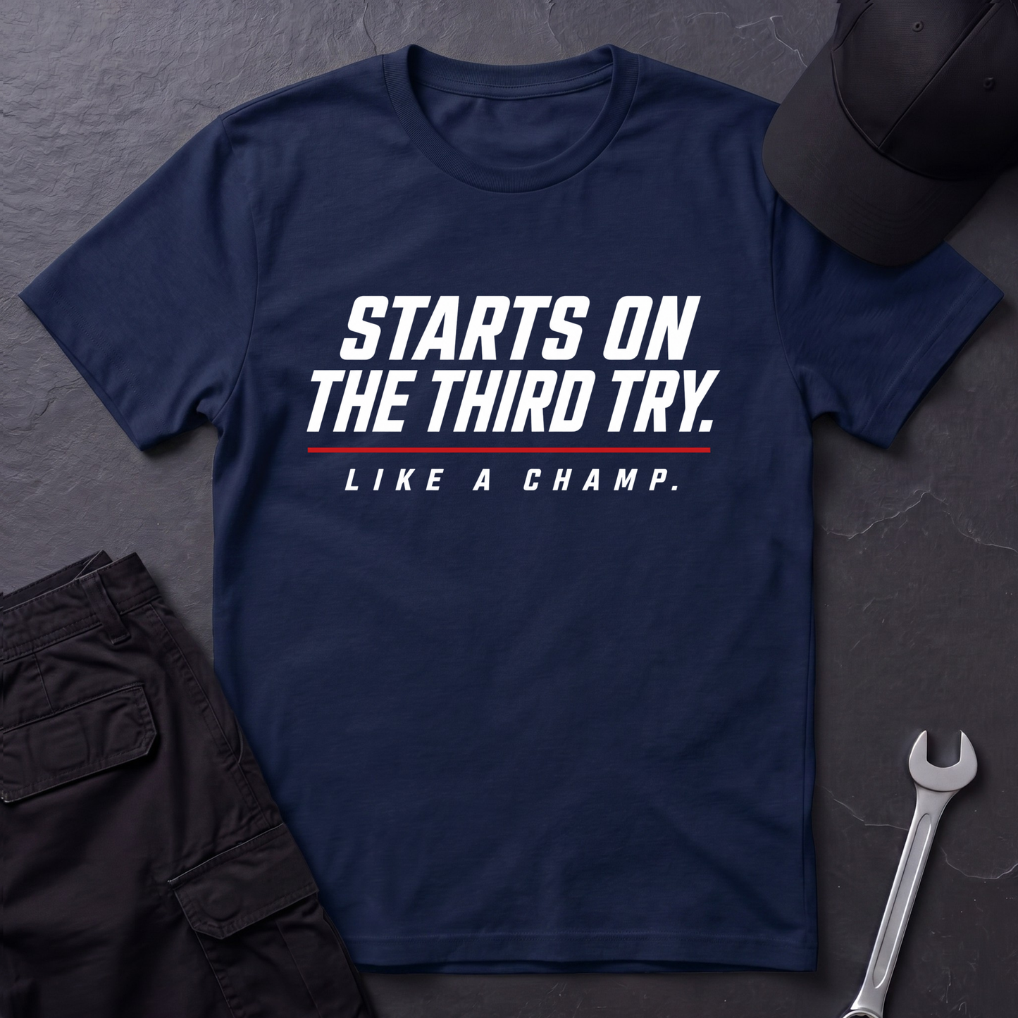 Starts On The Third Try  T-Shirt