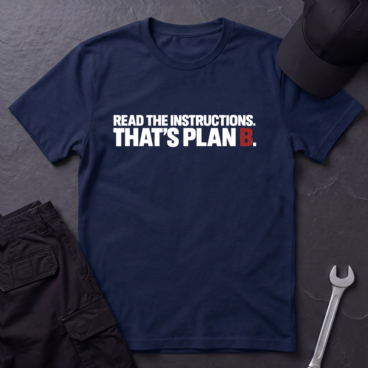 Plan B  T-Shirt