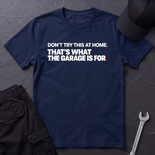 Don't Try This  T-Shirt