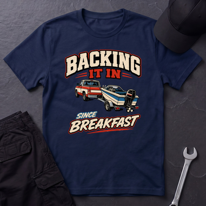 Backing Since Breakfast  T-Shirt