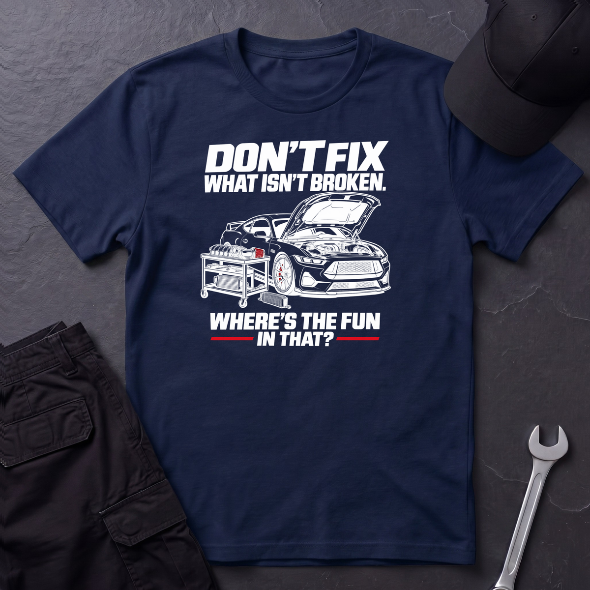 Don't Fix T-Shirt