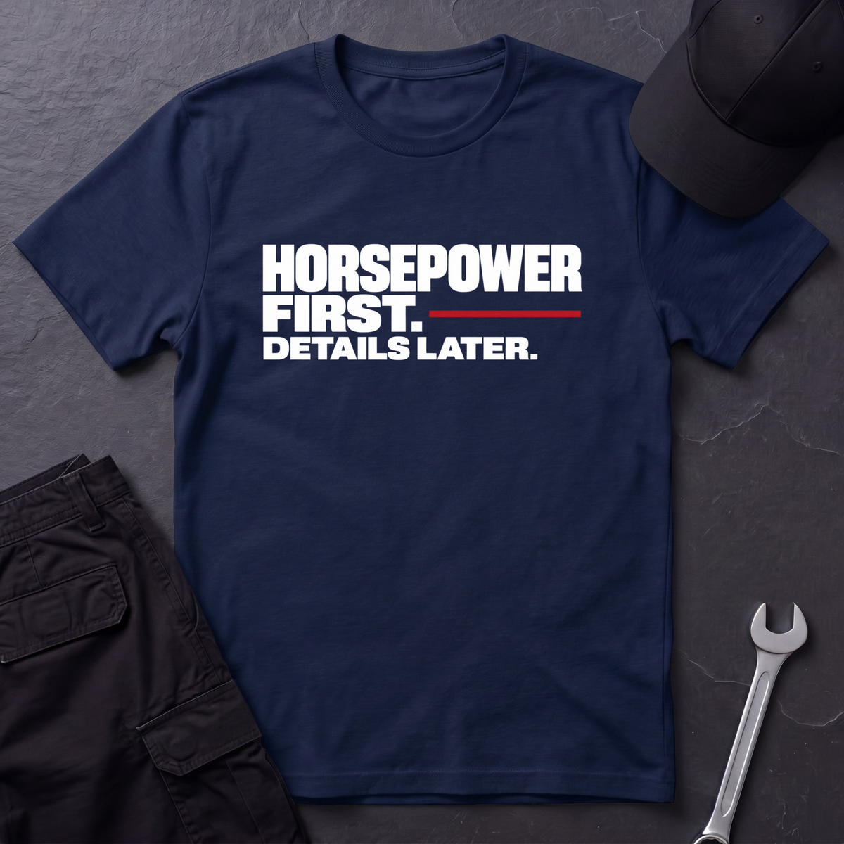 Horsepower First.   T-Shirt