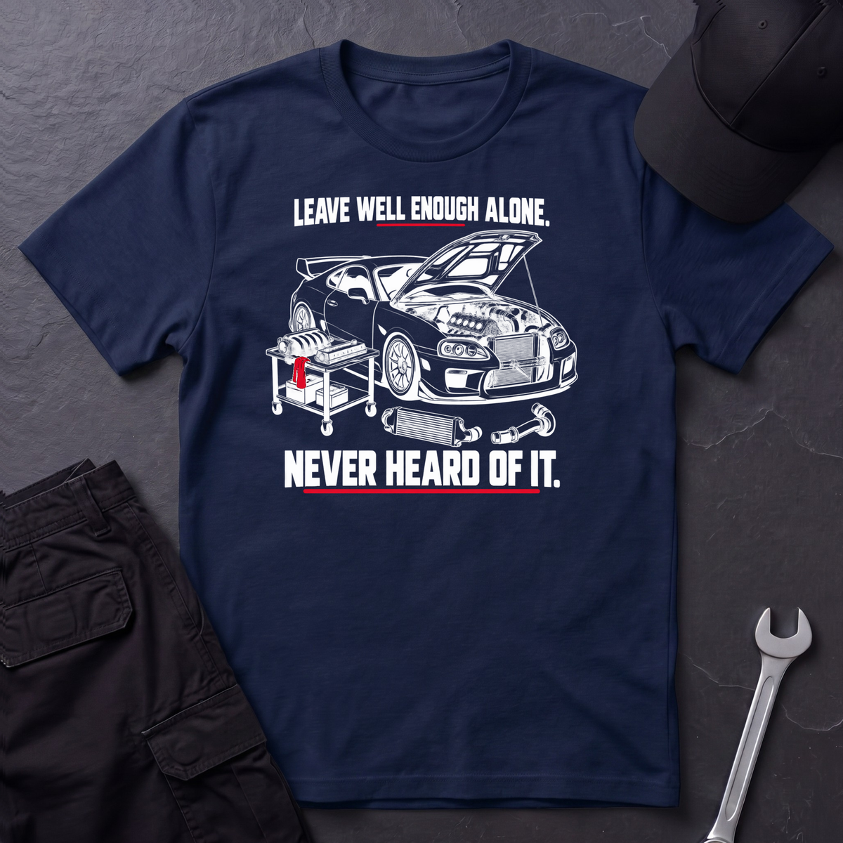 Never Heard Of It.  T-Shirt