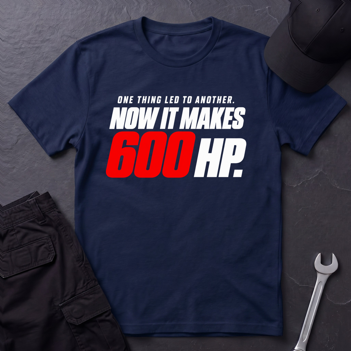 600 HP  T-Shirt