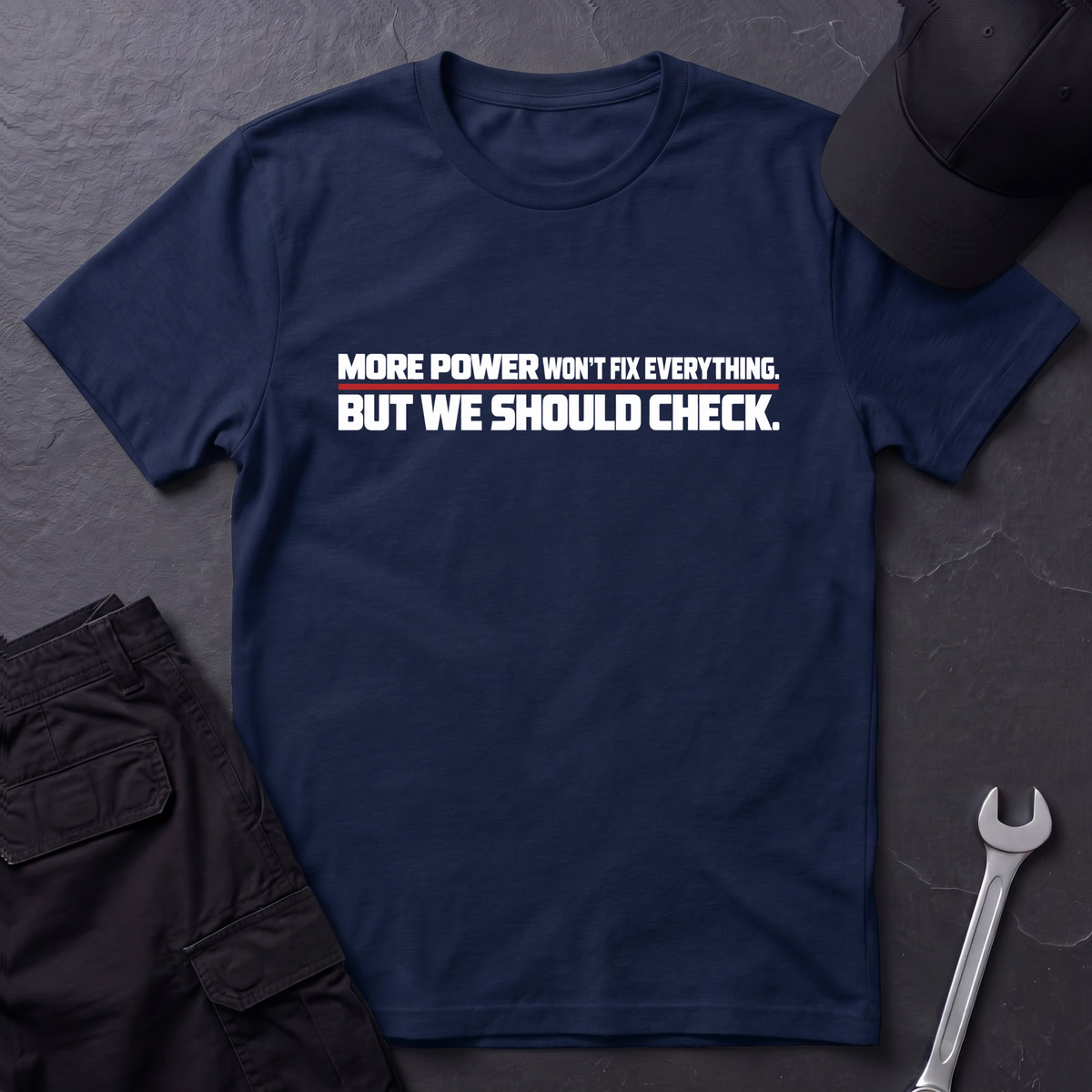 More Power  T-Shirt