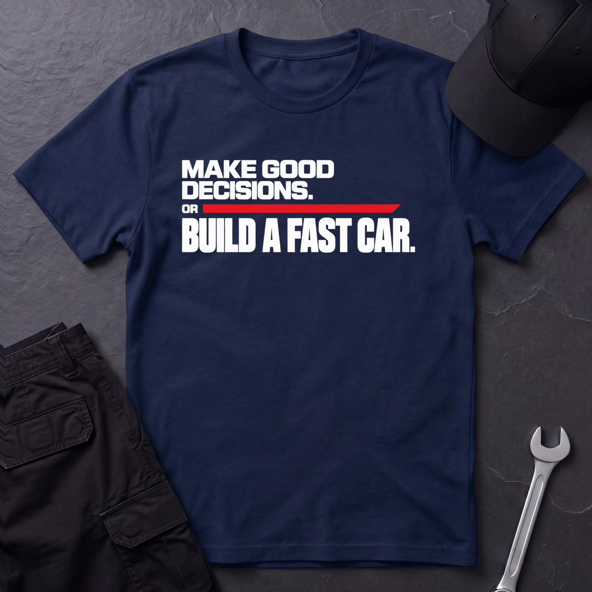 Good Decisions  T-Shirt