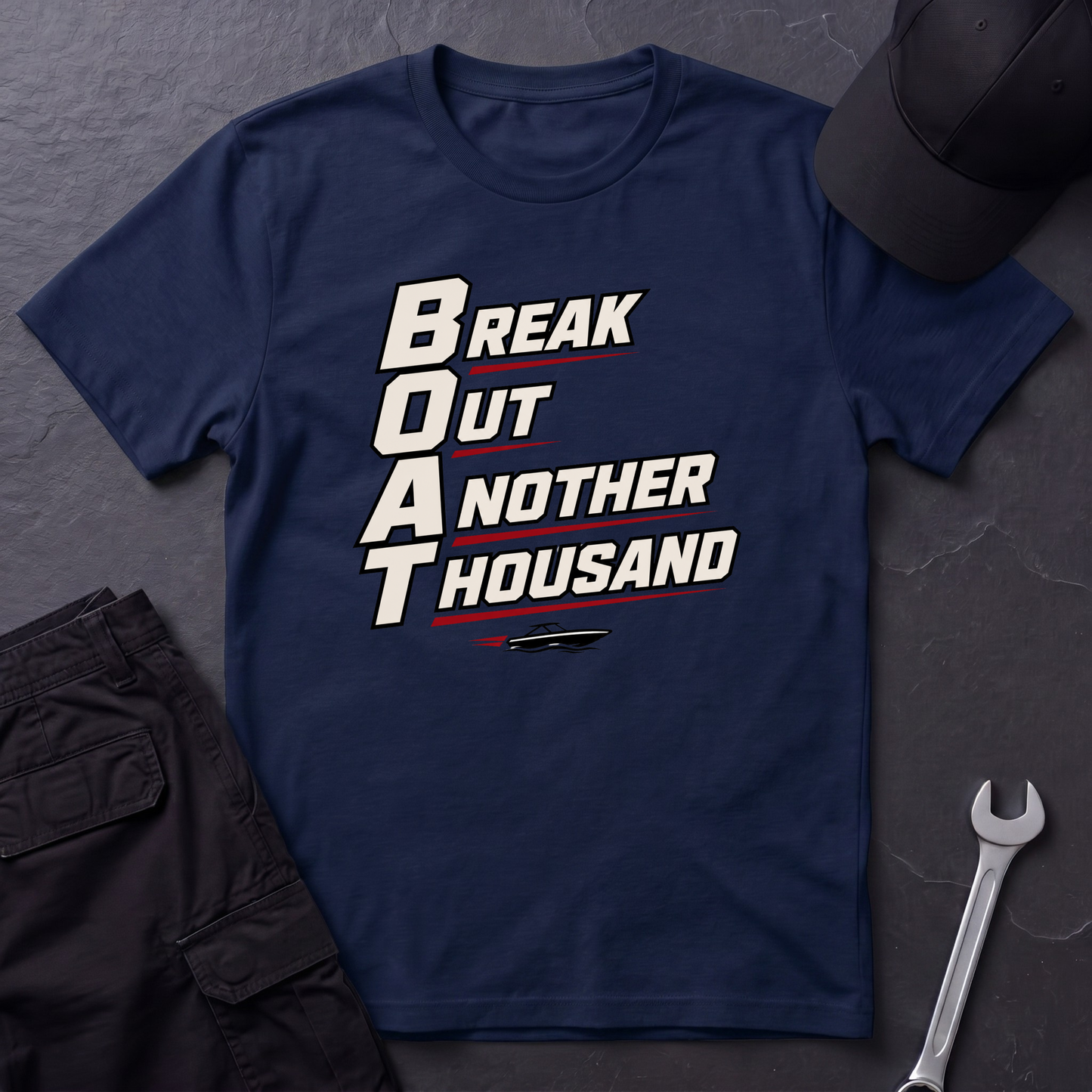 B.O.A.T.  T-Shirt