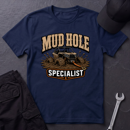 Mud Hole Specialist  T-Shirt