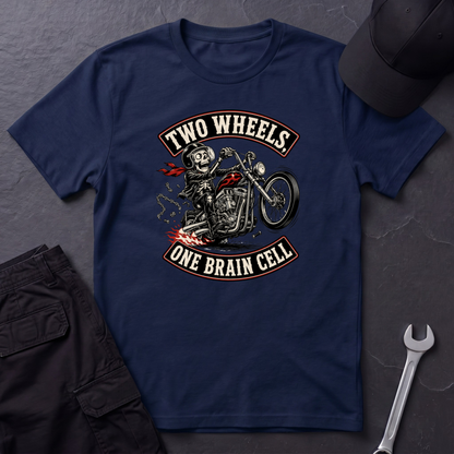 Two Wheels One Brain Cell   T-Shirt