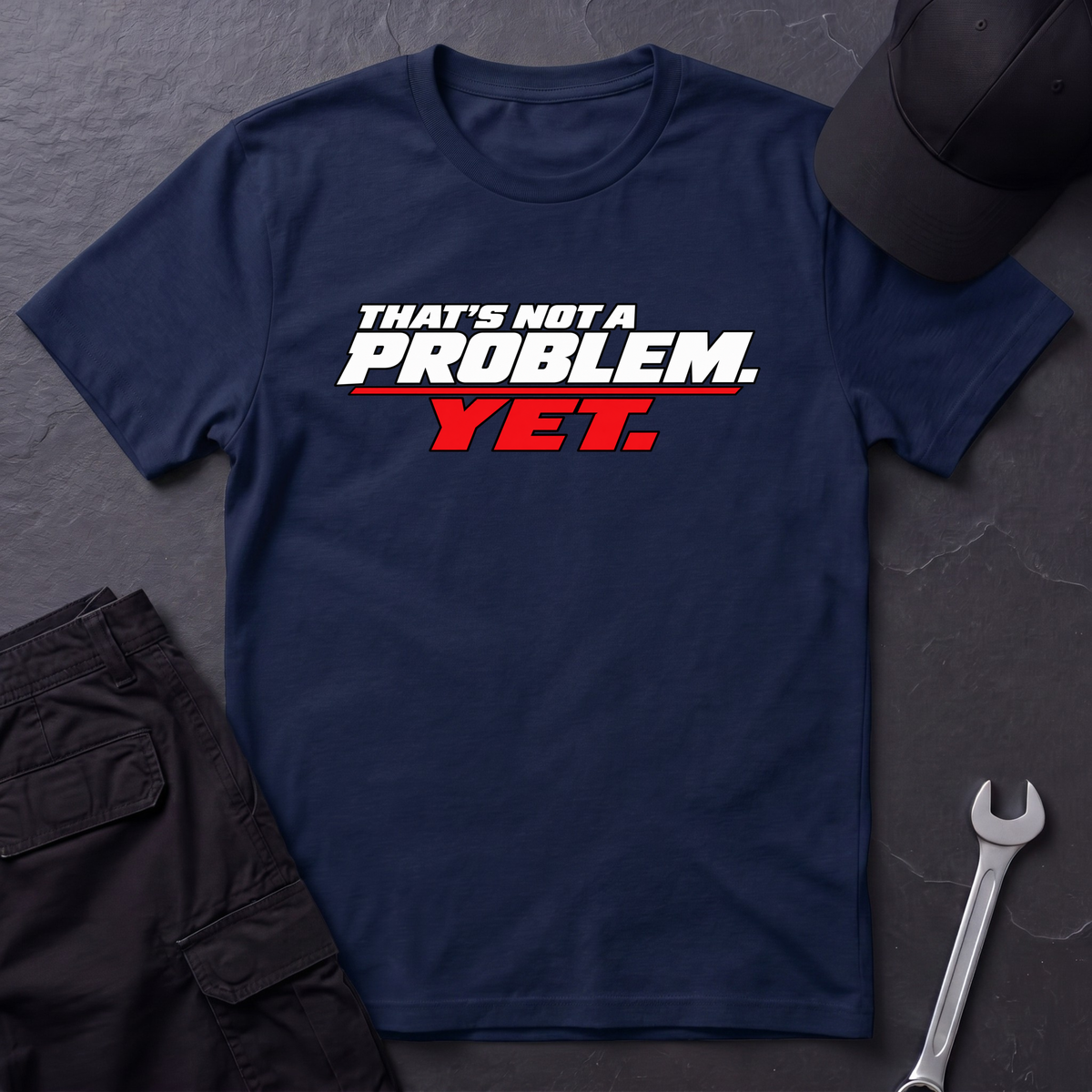 Yet.  T-Shirt