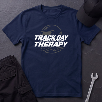 Track Day Therapy   T-Shirt