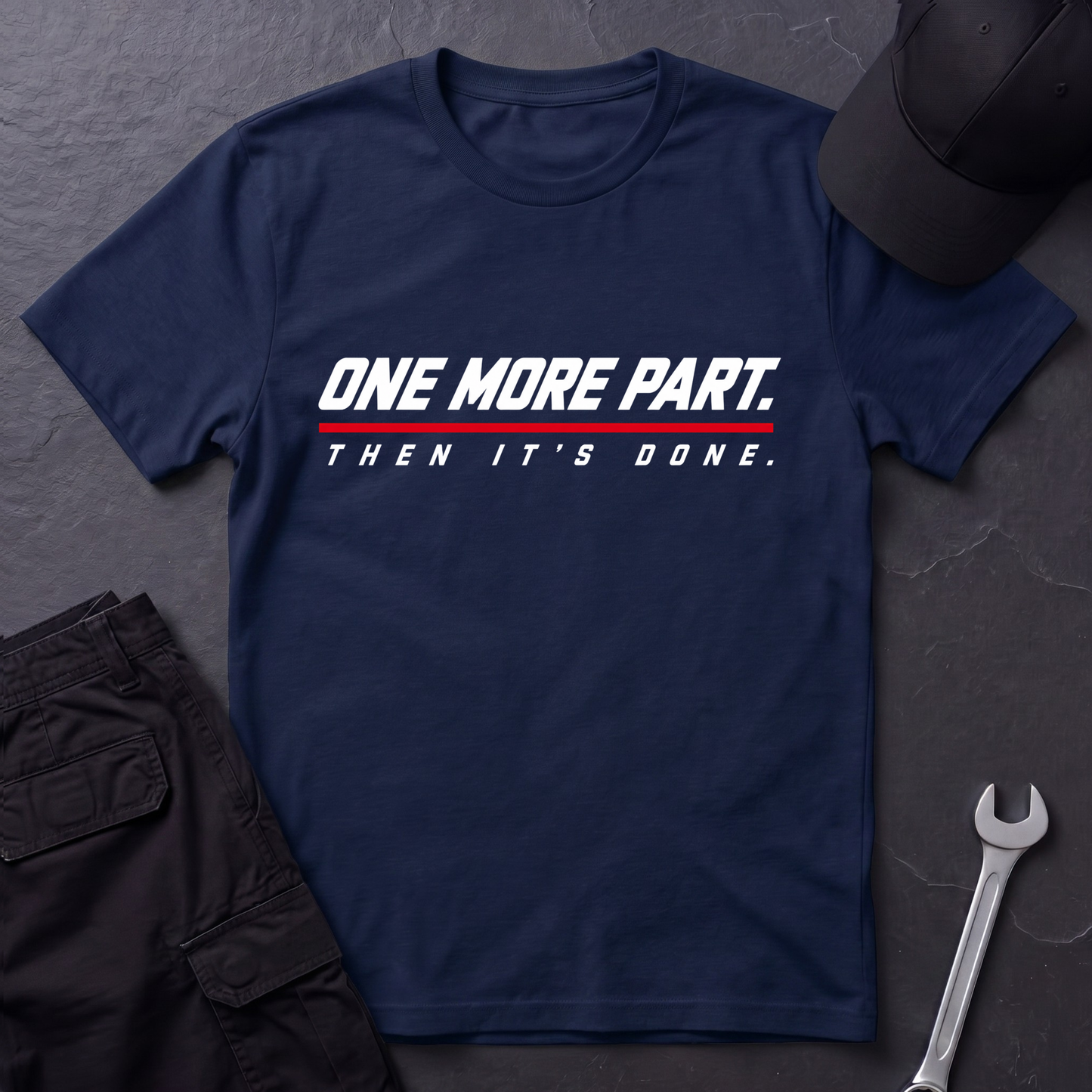 One More Part.   T-Shirt
