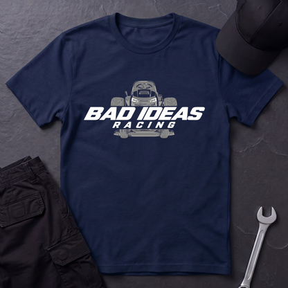 Bad Ideas Racing   T-Shirt