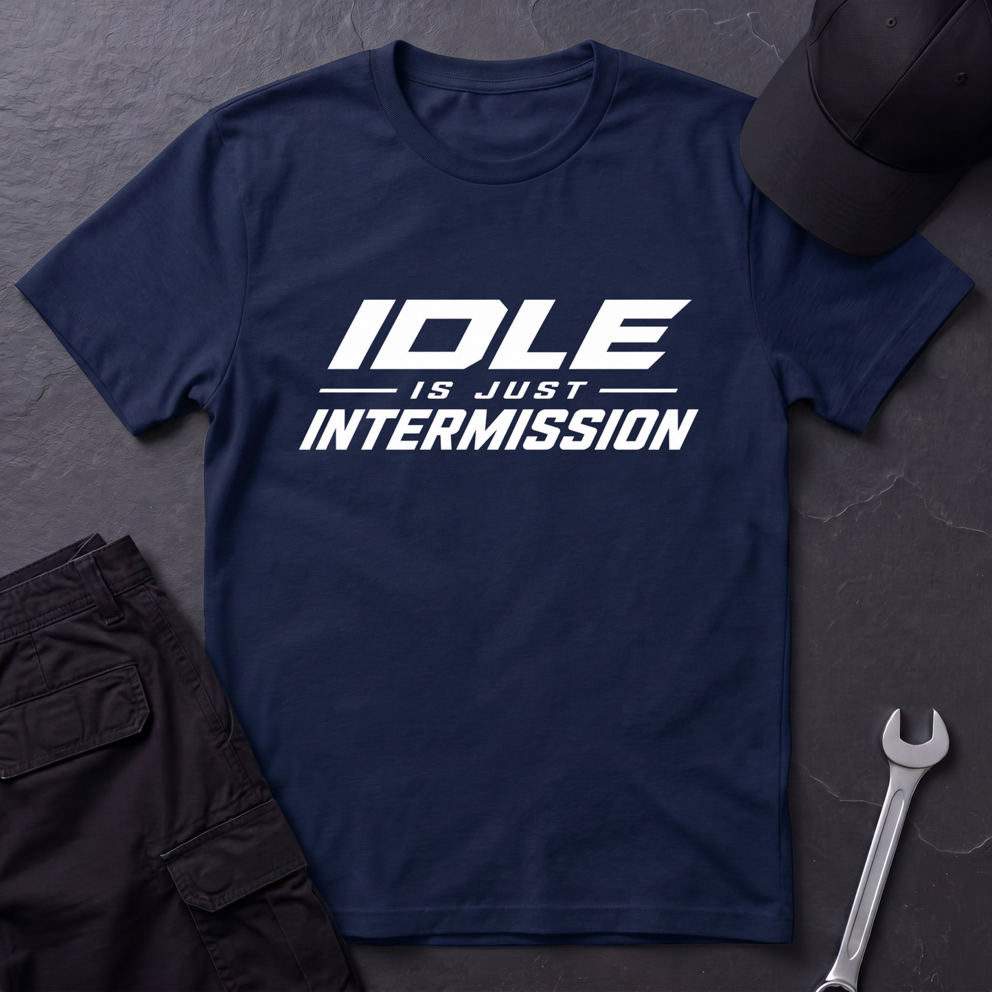 Idle Is Just Intermission  T-Shirt