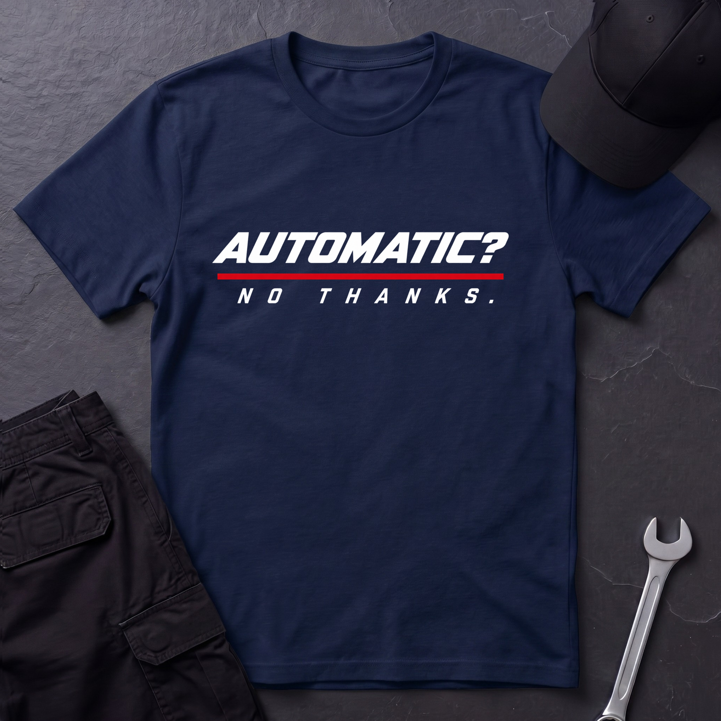 Automatic? No Thanks.   T-Shirt