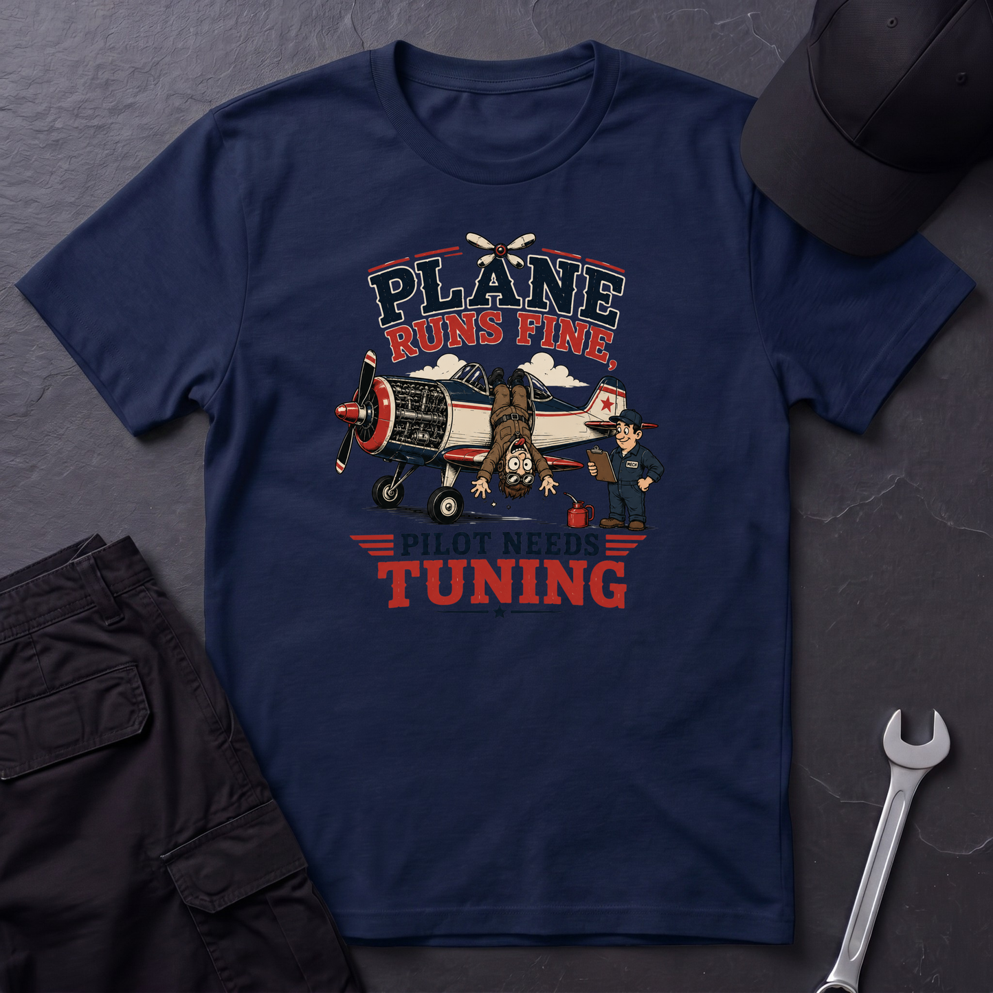 Pilot Needs Tuning  T-Shirt