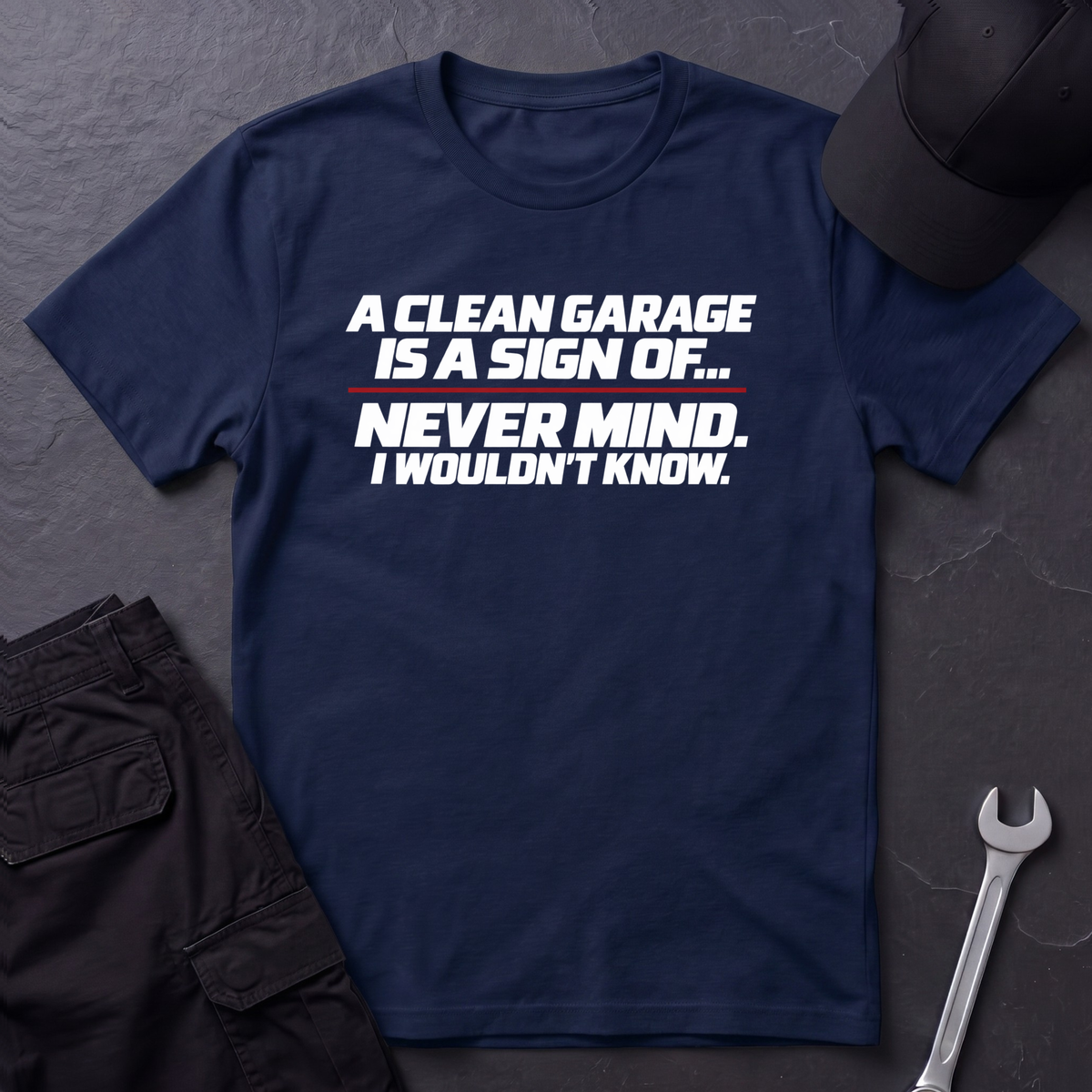 A Clean Garage  T-Shirt
