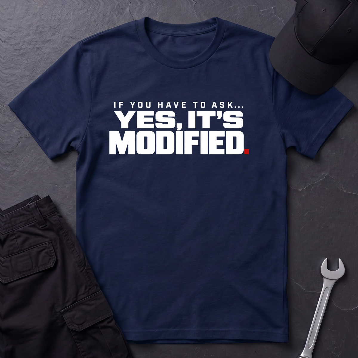 Yes, It's Modified  T-Shirt