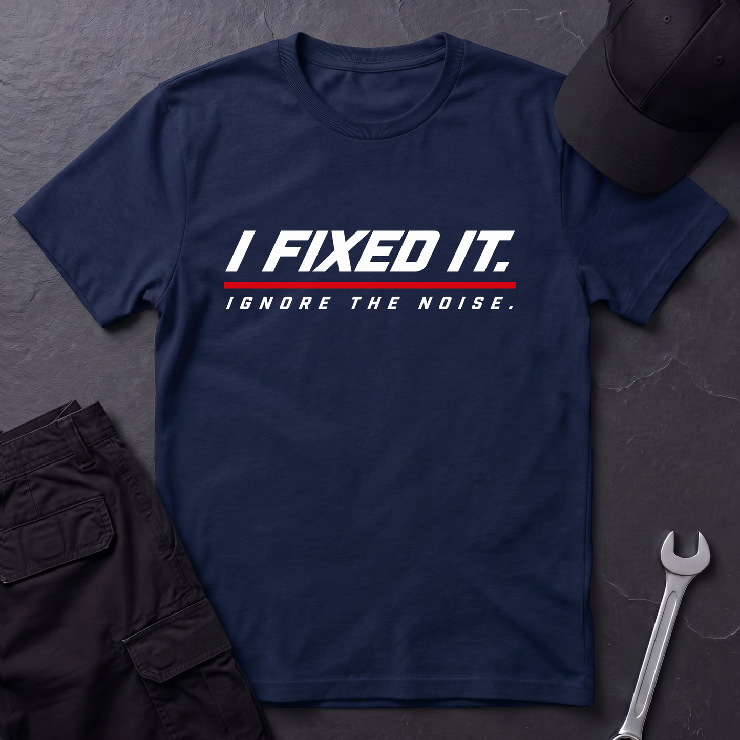 I Fixed It.   T-Shirt