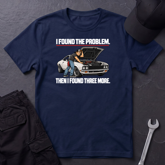 Found The Problem  T-Shirt