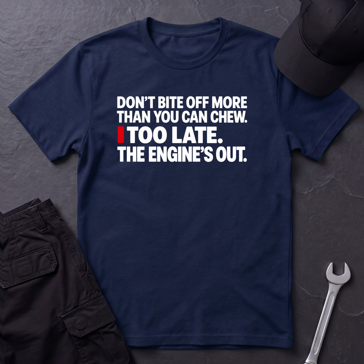The Engine's Out  T-Shirt