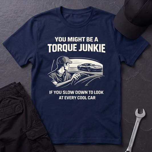 Slow Down To Look At Cars  T-Shirt