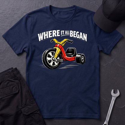 Where It All Began Bigwheel  T-Shirt