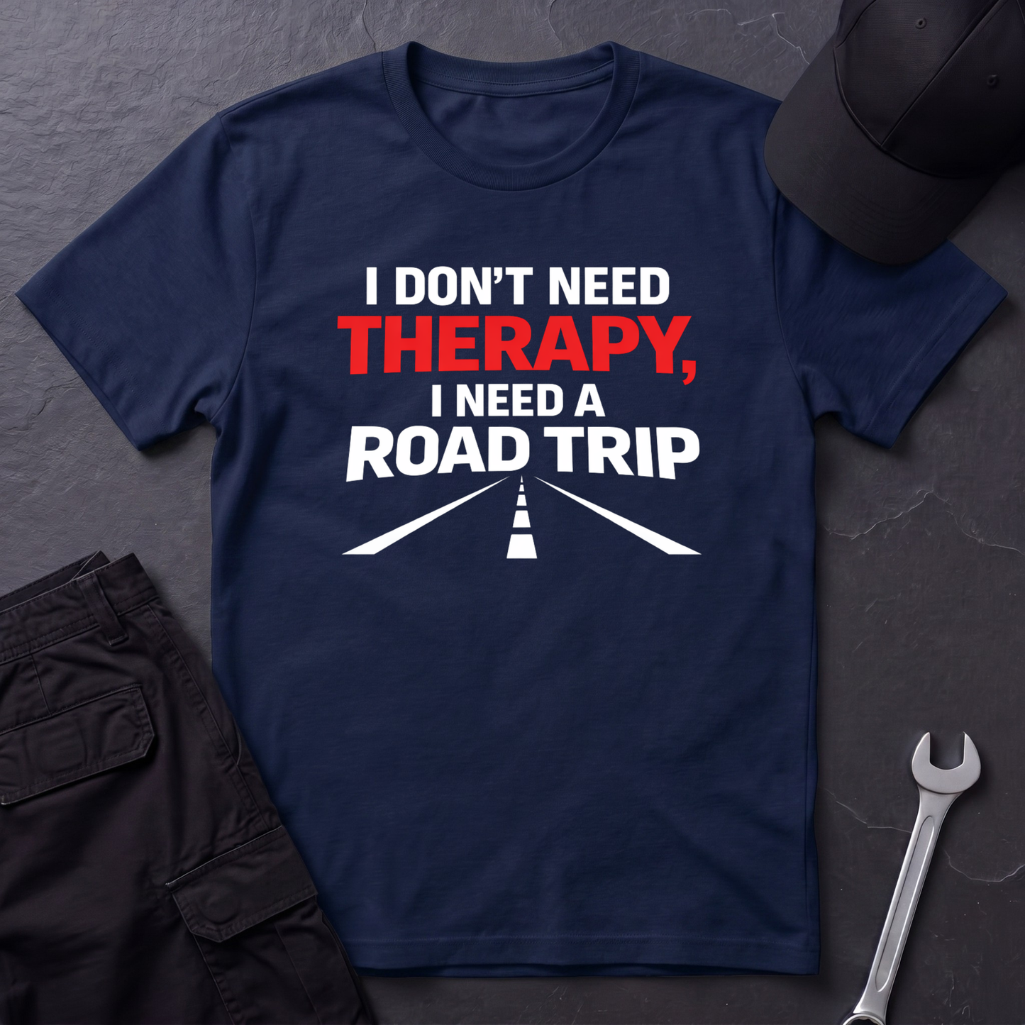 I Need A Road Trip T-Shirt