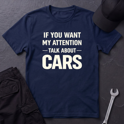 Talk About Cars  T-Shirt