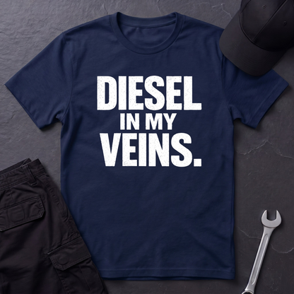 Diesel In My Veins T-Shirt