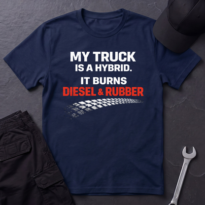My Truck Is A Hybrid  T-Shirt