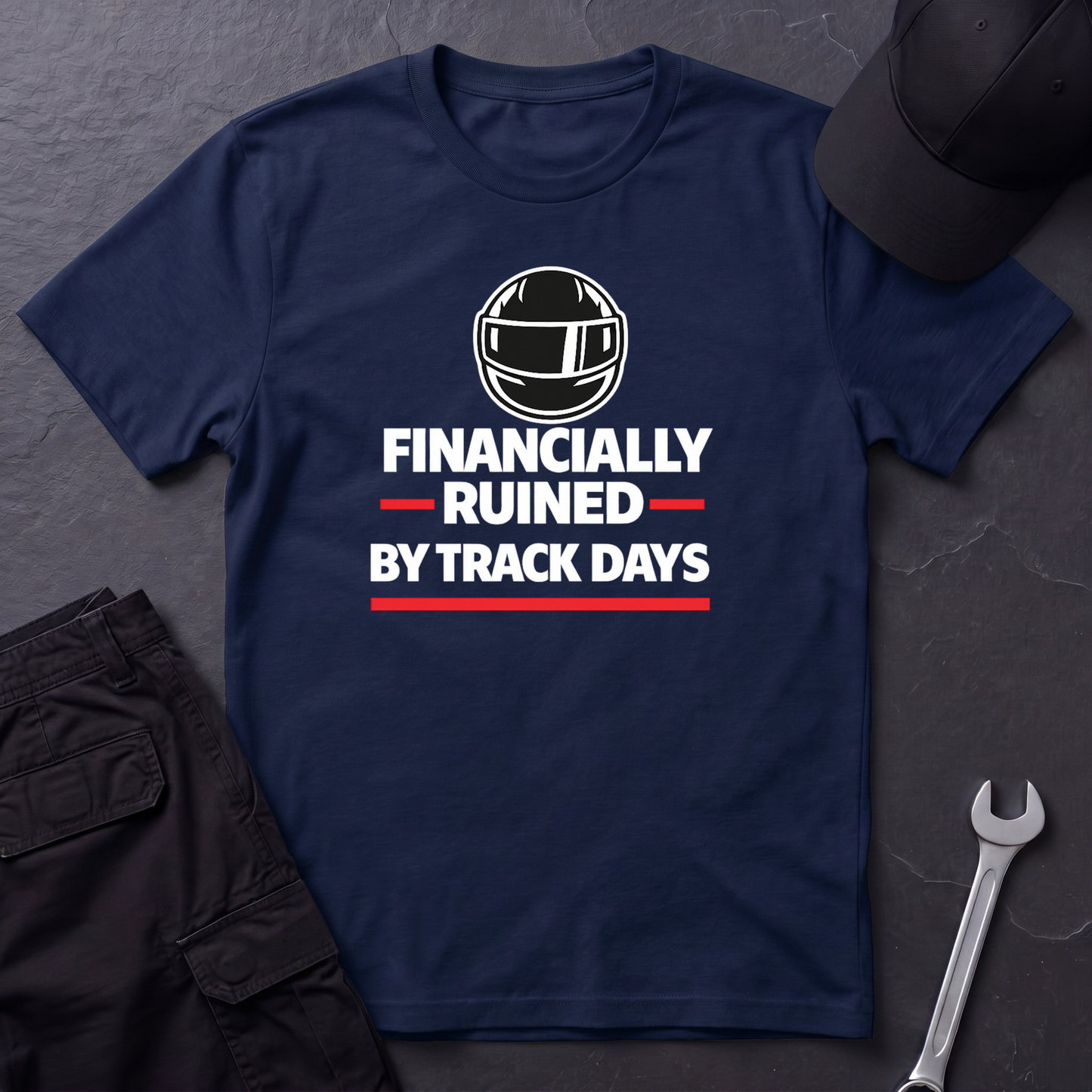 Financially Ruined By Track Days T-Shirt