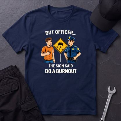 But Officer color T-Shirt