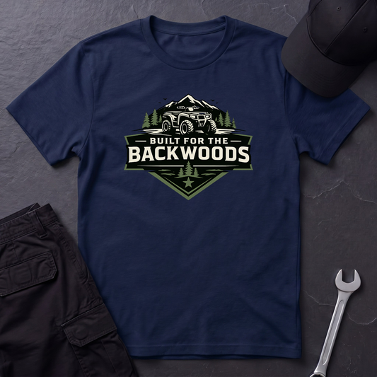 Built For The Backwoods T-Shirt