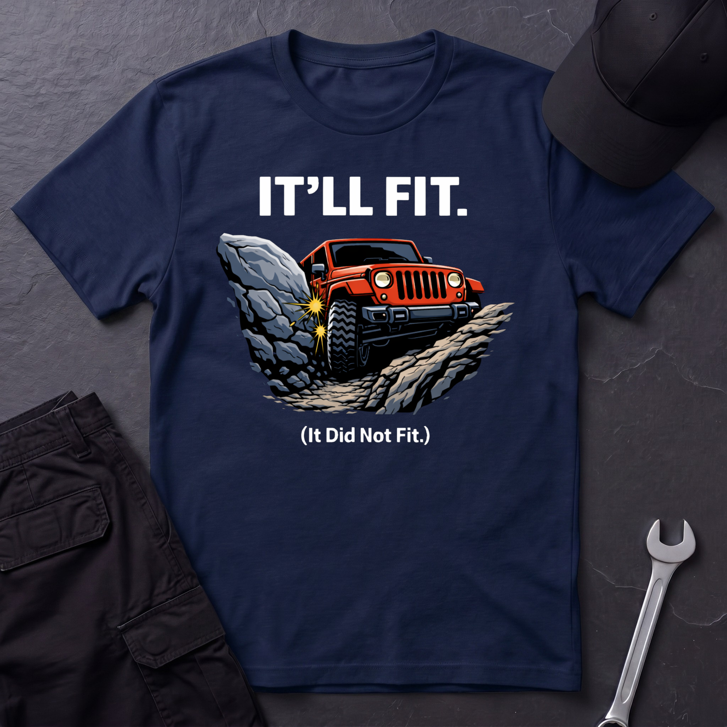 It'll Fit  T-Shirt