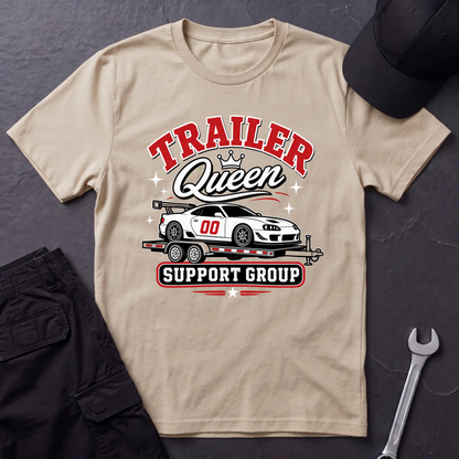Trailer Queen Support Group  T-Shirt