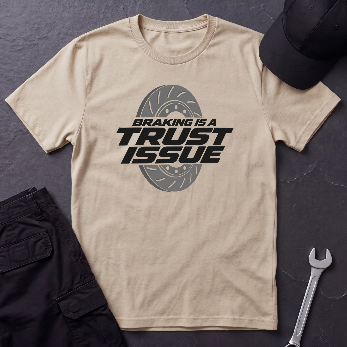 Braking Is A Trust Issue   T-Shirt