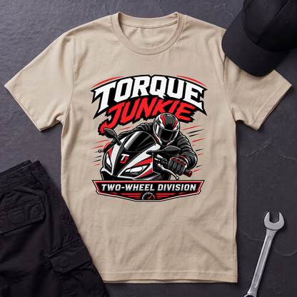 Torque Junkie Two Wheel Division  T-Shirt