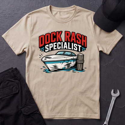 Dock Rash Specialist  T-Shirt