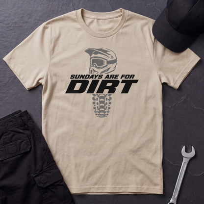 Sundays Are For Dirt   T-Shirt