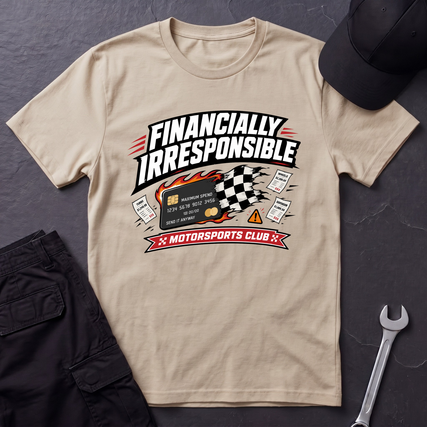 Financially Irresponsible  T-Shirt