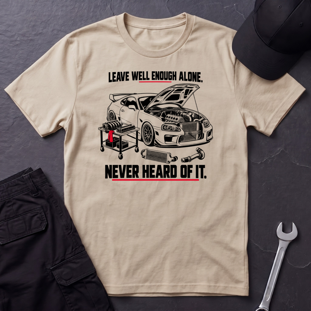 Never Heard Of It.  T-Shirt