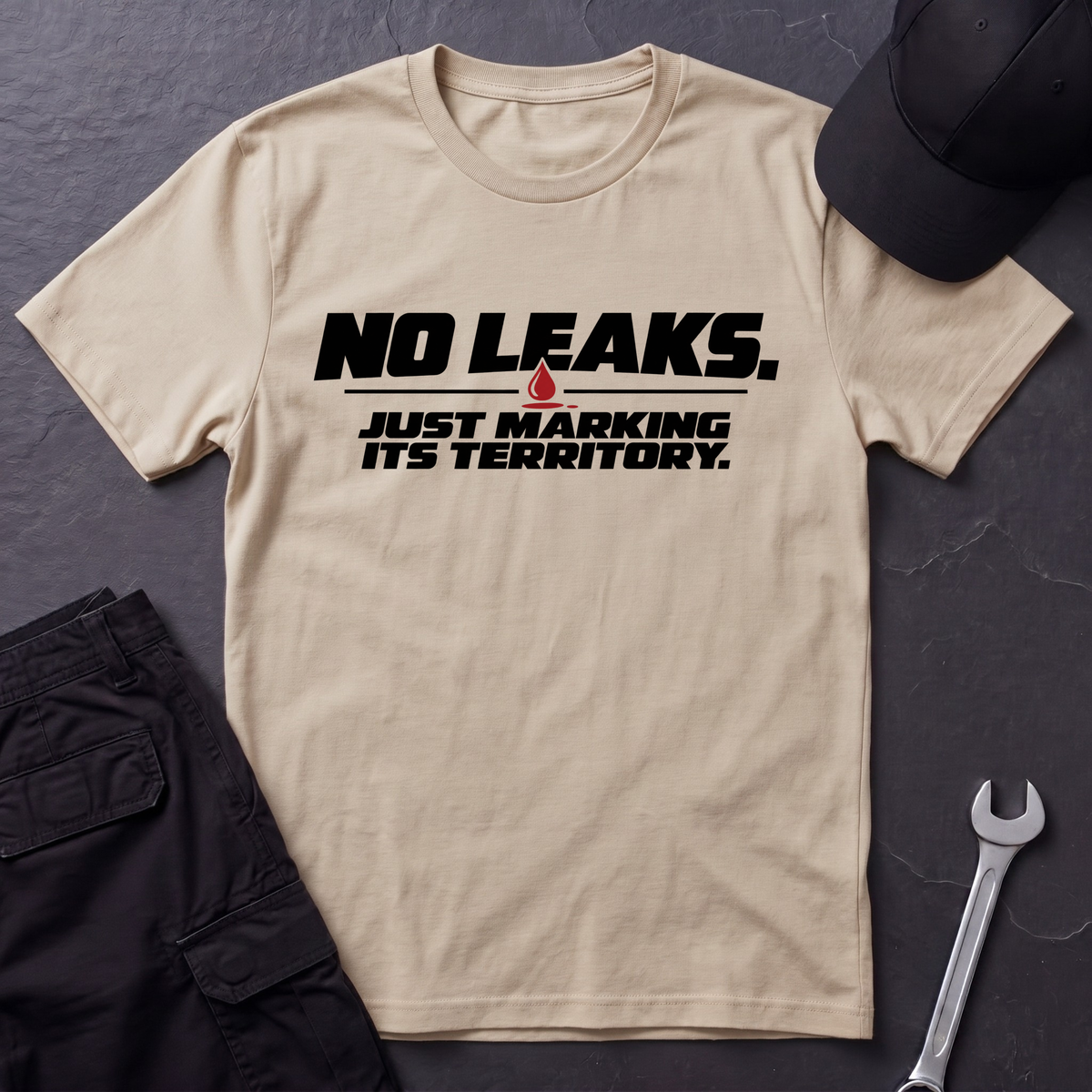 No Leaks.  T-Shirt