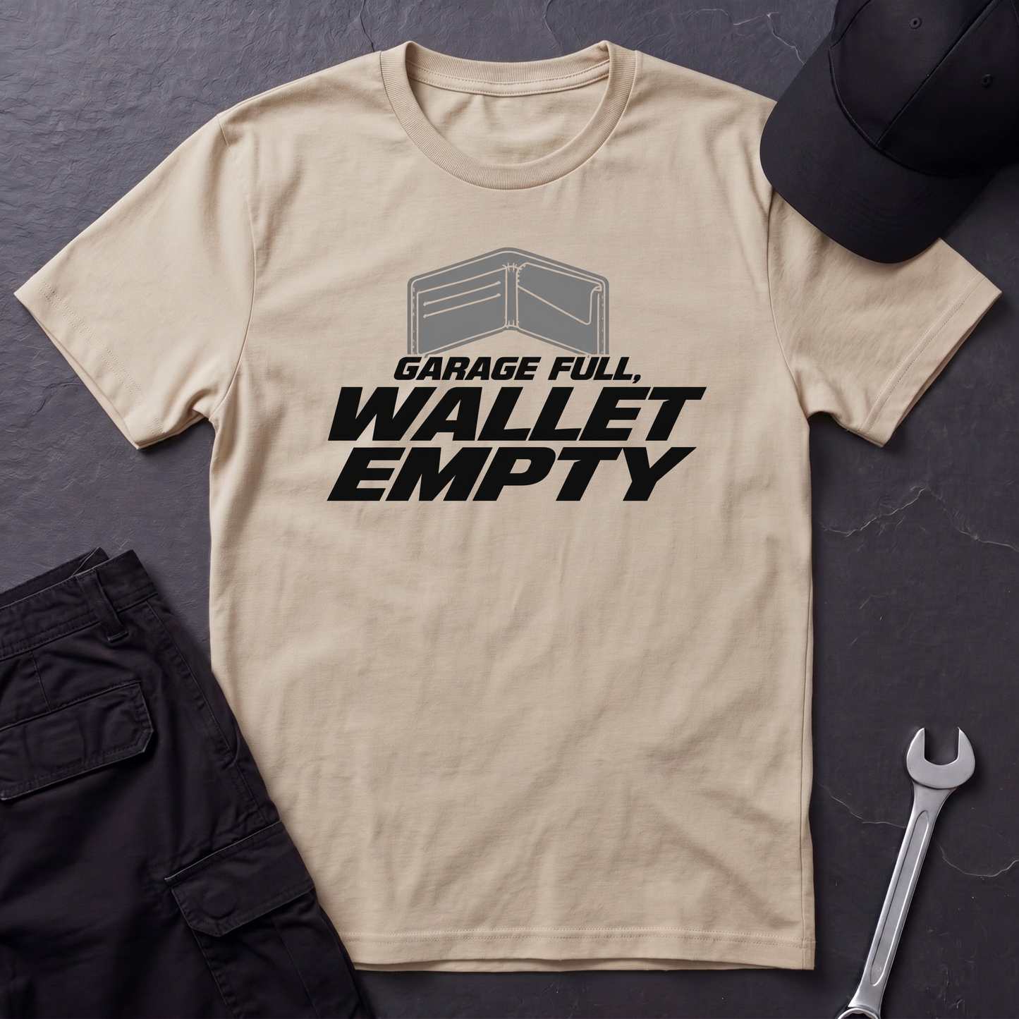 Garage Full, Wallet Empty   T-Shirt