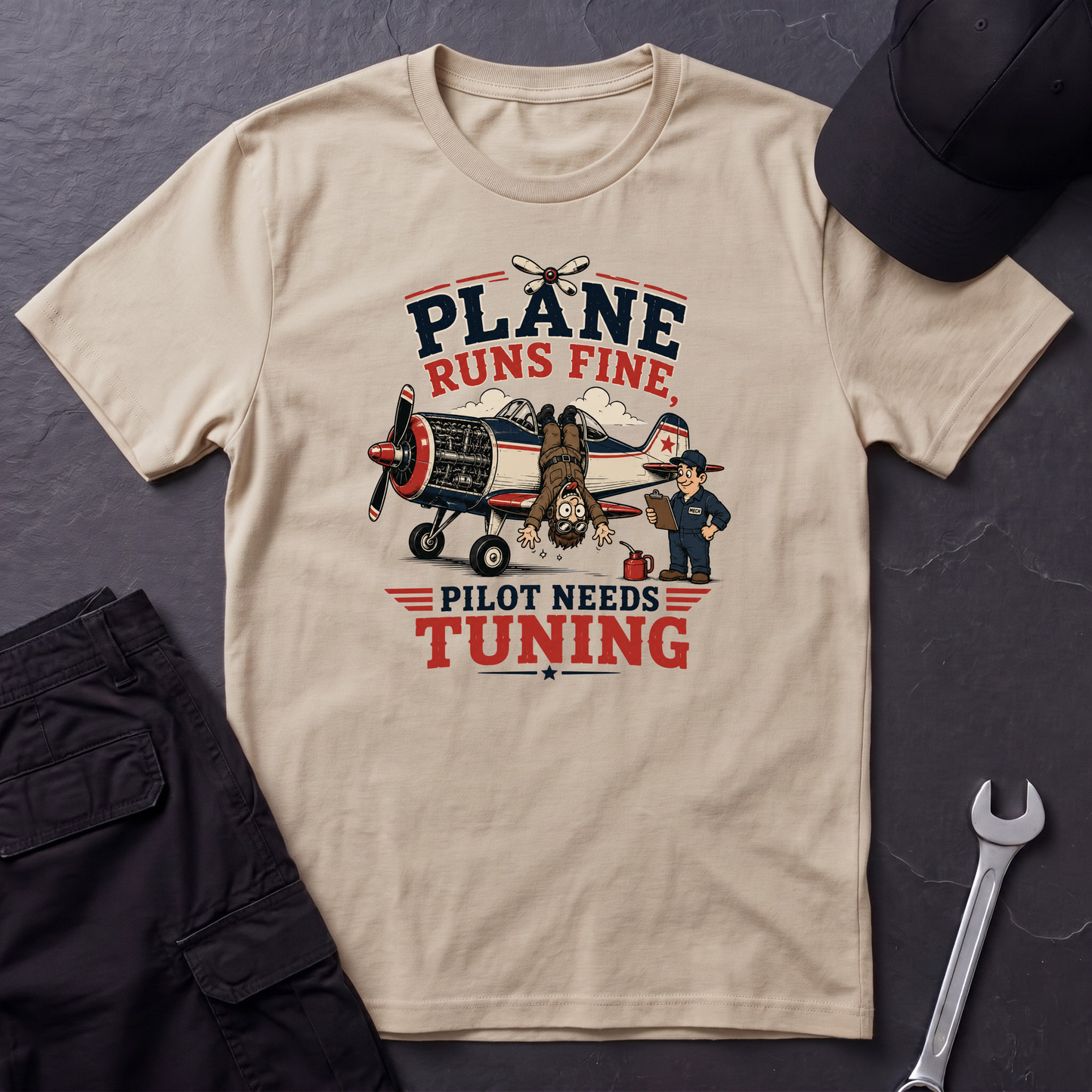 Pilot Needs Tuning  T-Shirt