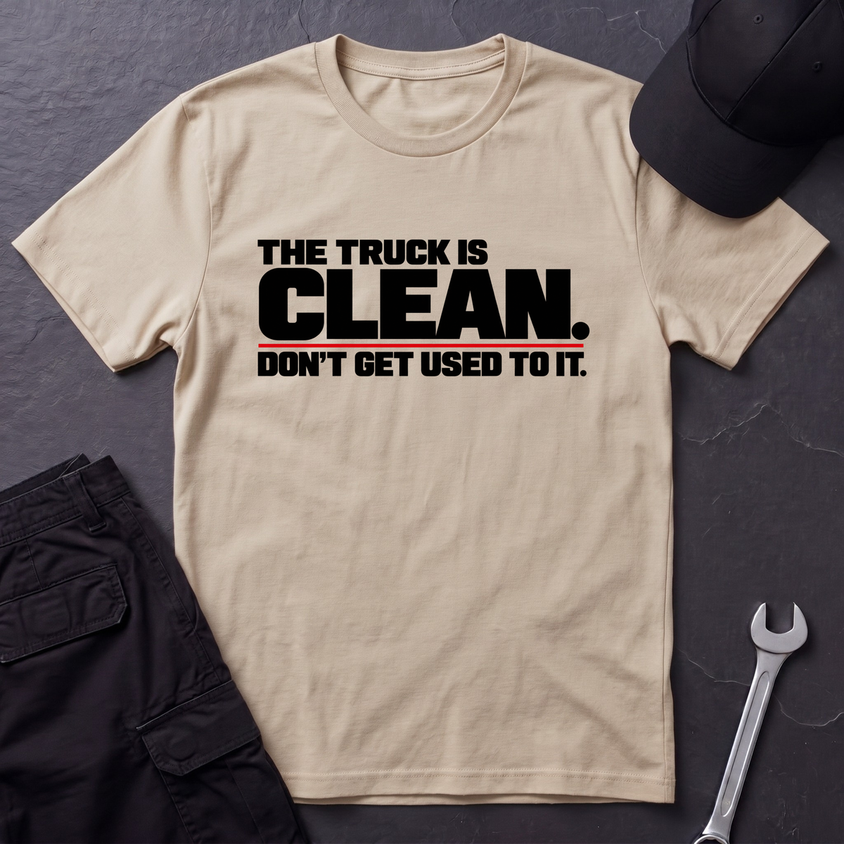 Truck Is Clean   T-Shirt